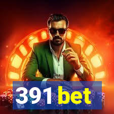 391 bet